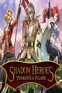 Shadow Heroes Vengeance in Flames Chapter 1 PC Game Free Download