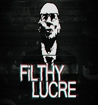 Filthy Lucre PC Game Free Download