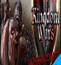 Kingdom Wars 2 Undead Cometh PC Game Free Download