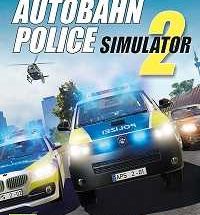 Autobahn Police Simulator 2 Pc Game Free Download