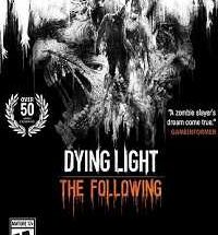 Dying Light The Following Enhanced Edition Pc Game Free Download