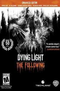 Dying Light The Following Enhanced Edition Pc Game Free Download