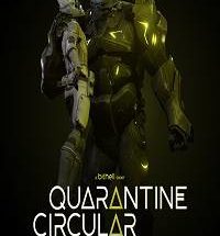 Quarantine Circular Pc Game Free Download