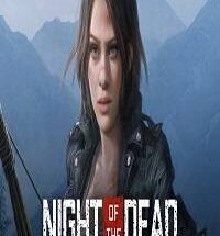 Night of the Dead Pc Game Free Download