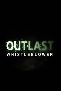 Outlast Whistleblower Highly Compressed Download
