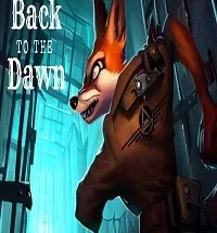 Back to the Dawn Game Download